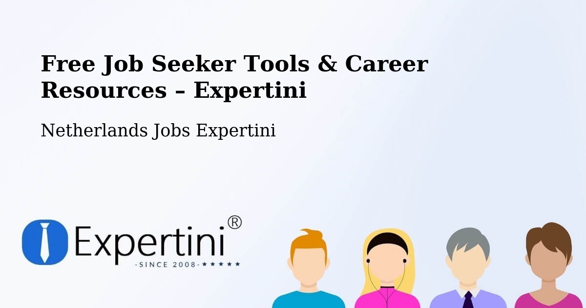 Free Job Seeker Tools & Career Resources – Brummen - Brummen, Netherlands Jobs Expertini