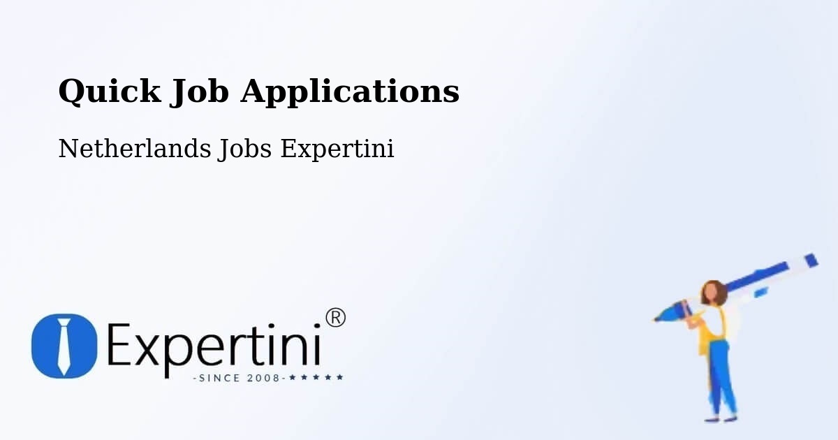 Quick Apply Feature – Brummen - Netherlands Jobs Expertini